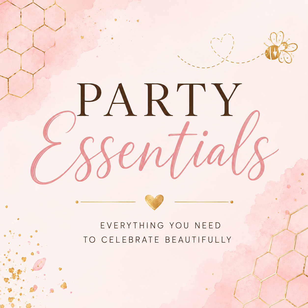 Party Essentials